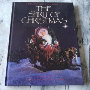 Vintage The Spirit of Christmas Creative Holiday Ideas Book One